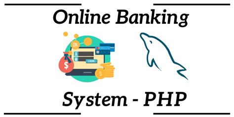 Online Banking System Php Mysql Project Vetbossel