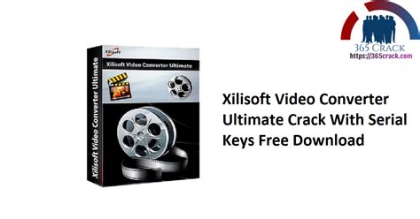 Serial Number Xilisoft Video Converter Ultimate 6 2106 Vslalaf