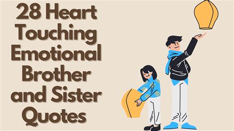 28 Heart Touching Emotional Brother And Sister Quotes Quote Collectors Club