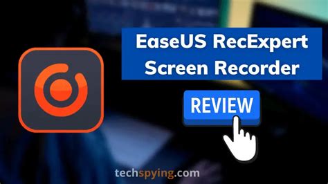 Easeus Recexperts Review Best Screen Recording Software