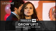 GROW UP!? - Erwachsen werd' ich später - Trailer (deutsch/ge - YouTube
