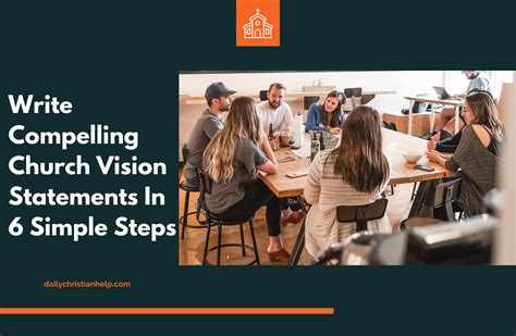 Write Compelling Church Vision Statements In 6 Simple Steps Brighten