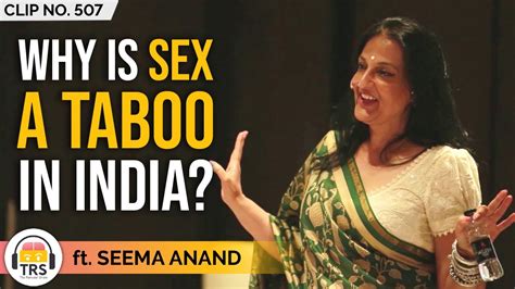 why is sex a taboo in india ft seemaanandstorytelling theranveershow clips youtube