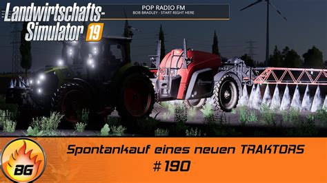 Ls19 Nf Marsch 4 Fach 190 Spontankauf Eines Neuen Traktors Fs19