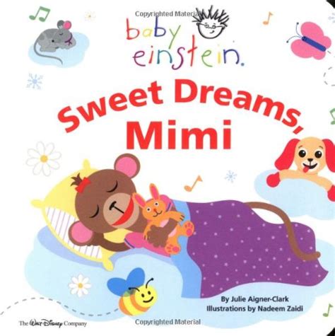 Baby Einstein Sweet Dreams Mimi Aigner Clark Julie 9780786851157