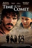 Time of the Comet (2008) — The Movie Database (TMDB)