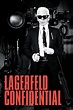 Lagerfeld Confidential (2007) - Posters — The Movie Database (TMDb)