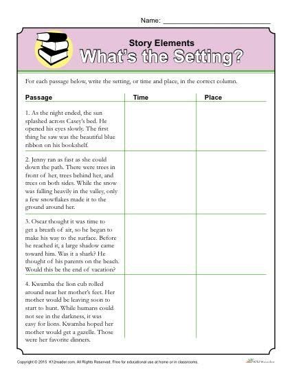 Story Elements Worksheet Whats The Setting Reading Skills