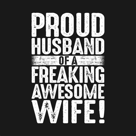 Mens Proud Husband Of A Freaking Awesome Wife Proud Husband Awesome Wife Long Sleeve T Shirt