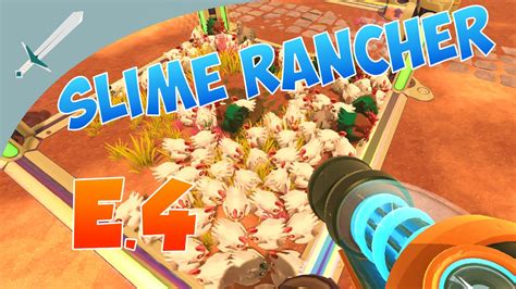 Slime Rancher Ep 4 Chickens Youtube