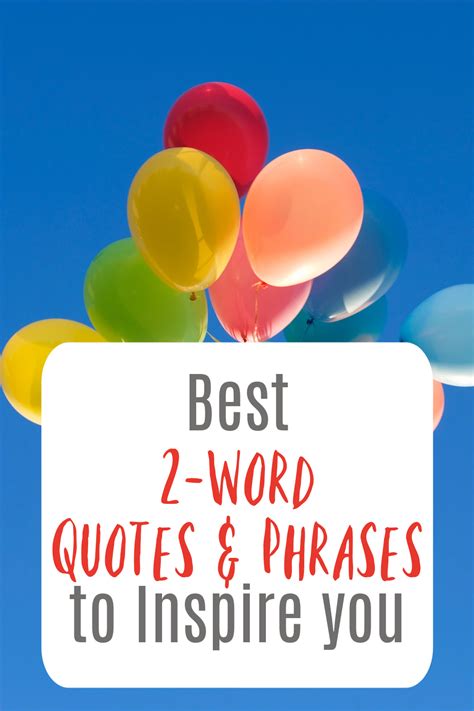 150 Best Two Word Quotes Captions And Phrases 2 Powerful Words
