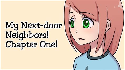 My Next Door Neighbors Chapter One Webcomic Youtube