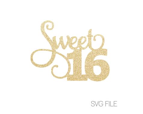 Sweet 16 Svg Sixteenth Birthday Svg 16th Birthday Etsy