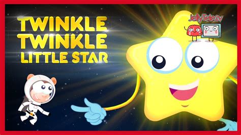 Twinkle Twinkle Little Star Nursery Rhyme Jellytele Tv Youtube