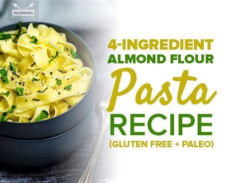 4 Ingredient Almond Flour Pasta Recipe Paleo Approved Recipe