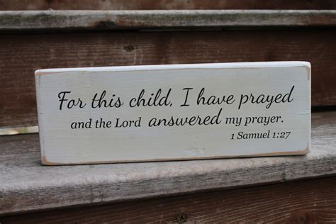 1 Samuel 127 For This Child I Have Prayed And The Lord