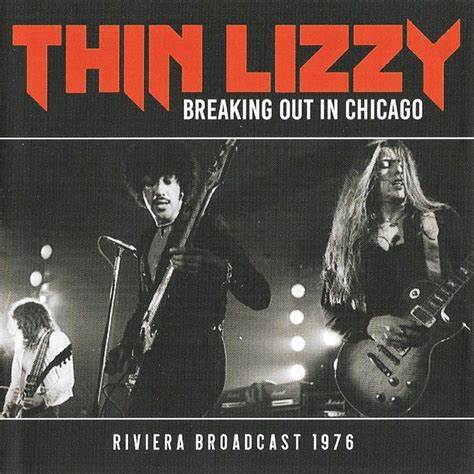 Thin Lizzy Breaking Out In Chicago Releases Discogs