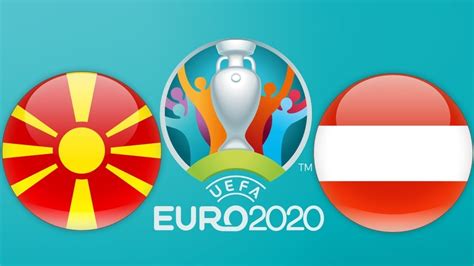 Ini bakal menjadi debut buat makedonia utara tampil di putaran final euro. North Macedonia vs. Austria | Euro 2020 Qualification ...