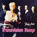 Transvision Vamp - Pop Art Lyrics and Tracklist | Genius