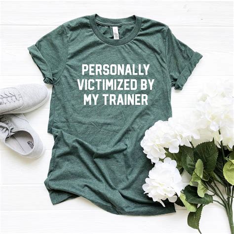 personally victimized by my trainer gym shirts women workout etsy