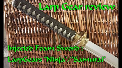 Larpgears Ninjakatana Sword Review Youtube