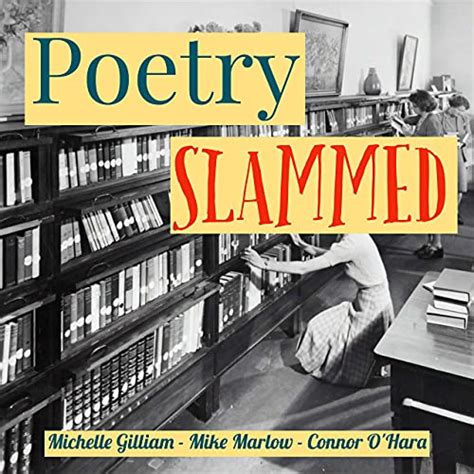 Poetry Slammed Connor Ohara Mike Marlow Audible Books
