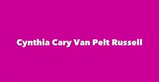 Cynthia Cary Van Pelt Russell - Spouse, Children, Birthday & More