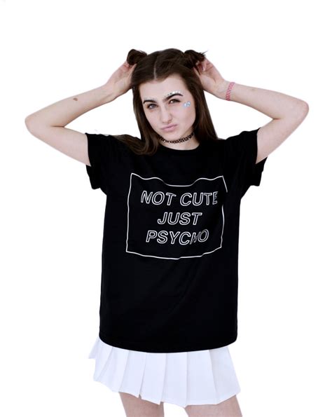 Not Cute Just Psycho T Shirt Tumblr Inspired Pastel Pale Grunge