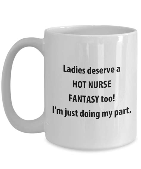 Funny Nurses Coffee Mugs Hot Male Nurse 15 Oz White Ceramic Coffee Cup