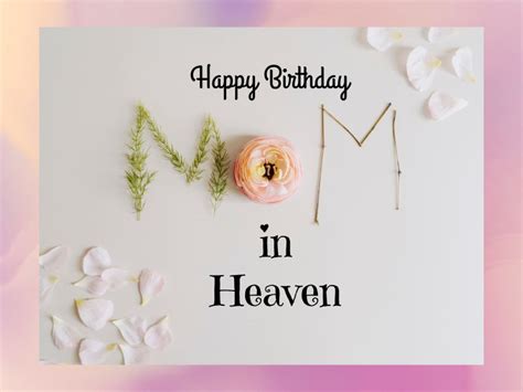 Happy Birthday Mom In Heaven Quotes Massage