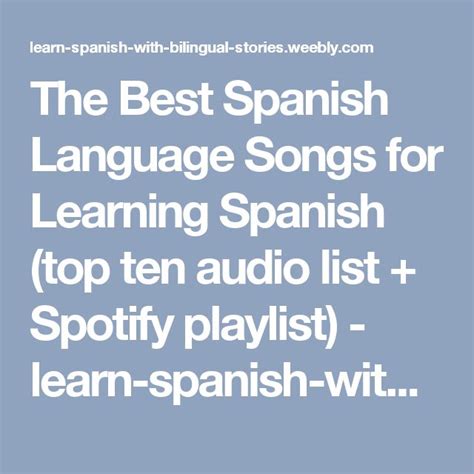 The Best Spanish Language Songs For Learning Spanish Top Ten Audio List Spotify Playlist