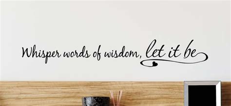 34 x5 whisper words of wisdom let it be cute wall vinyl decal inspirational quote