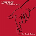 Greatest Hits - The Real Thing by Loverboy on Amazon Music - Amazon.co.uk