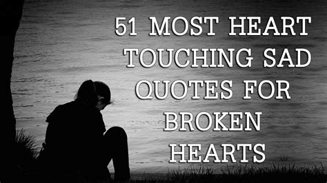 Sad Quotes For Broken Hearts Deep Sad Quotes On Pain Feeling Broken