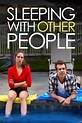 Sleeping with Other People (2015) - Trakt.tv