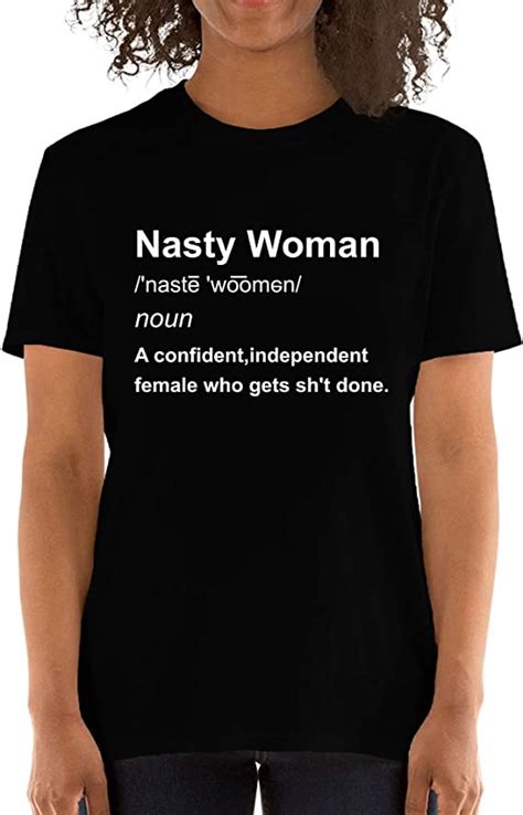 Anti Trump Nasty Woman Definition Election 2020 T Shirt