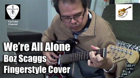 Were All Alone By Boz Scaggs Fingerstyle Cover On Fender Squier