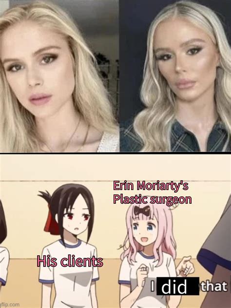 Success stories | /r/dankmemes | Erin Moriarty Plastic Surgery | Know