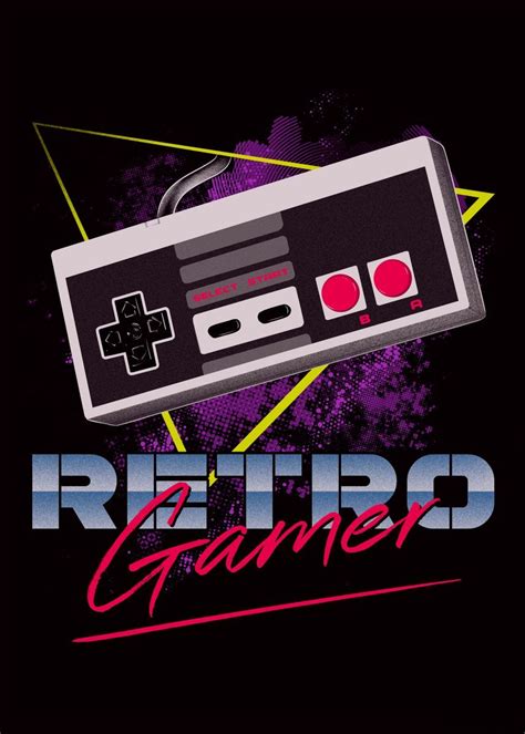 Retro Arcade Retro Gamer 80s Retro Retro Art Retro Games Poster