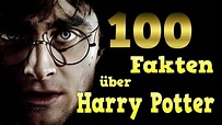 100 FAKTEN über Harry Potter [SPECIAL] - YouTube