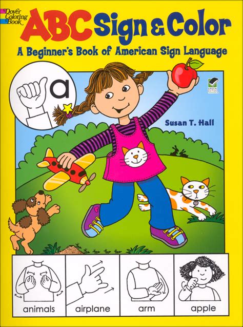 Abc Sign And Color Beginners Book Of American Sign Language Dover