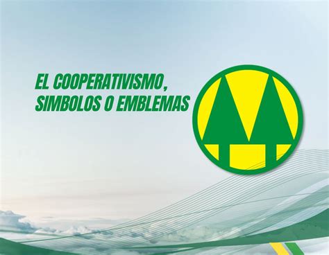 EL COOPERATIVISMO SIMBOLOS O EMBLEMAS Coopcentral