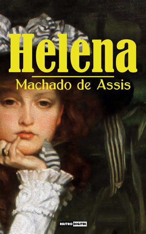 Helena Machado De Assis Cultura Biblioteca