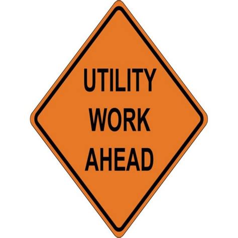 Sign Utility Work 48x48 Acm Bo Dg Natcap