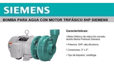 Bomba Para Agua Con Motor Trifásico 5hp Siemens T0426 1095000 En