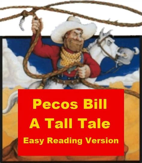 Pecos Bill A Tall Tale Easy Reading Version By Nell Madden Ebook