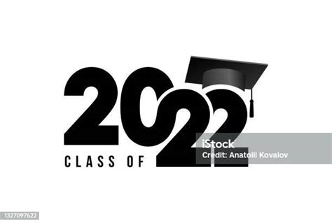 Class Of 2022 To Congratulate Young Graduates On Graduation Class 2022