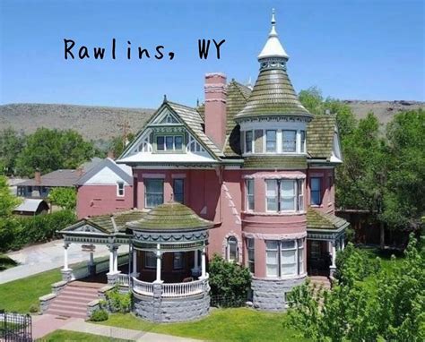 1903 Ferris Mansion Rawlins Wyoming Victorian Buildings