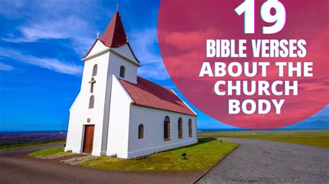 19 Important Bible Verses About The Church Body