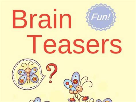 Brain Teasers For Ages 4 8 Teaching Resources